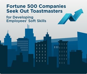 Fortune 500 Companies Seek Out Toastmasters for Developing Employees' Soft Skills