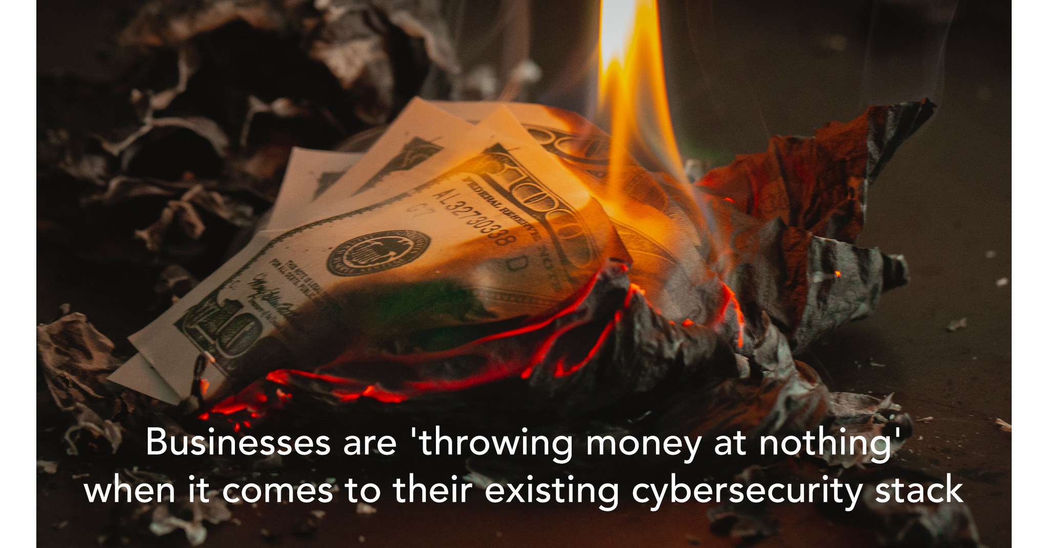 Logpoint poll reveals businesses are throwing money at nothing when it comes to their existing cybersecurity stack