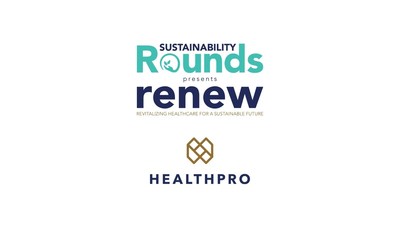 HealthPRO, Canada’s group contracting provider for healthcare is hosting its inaugural Sustainability Rounds, an event bringing together healthcare professionals from across the global supply chain. (CNW Group/HealthPRO Procurement Services Inc.)