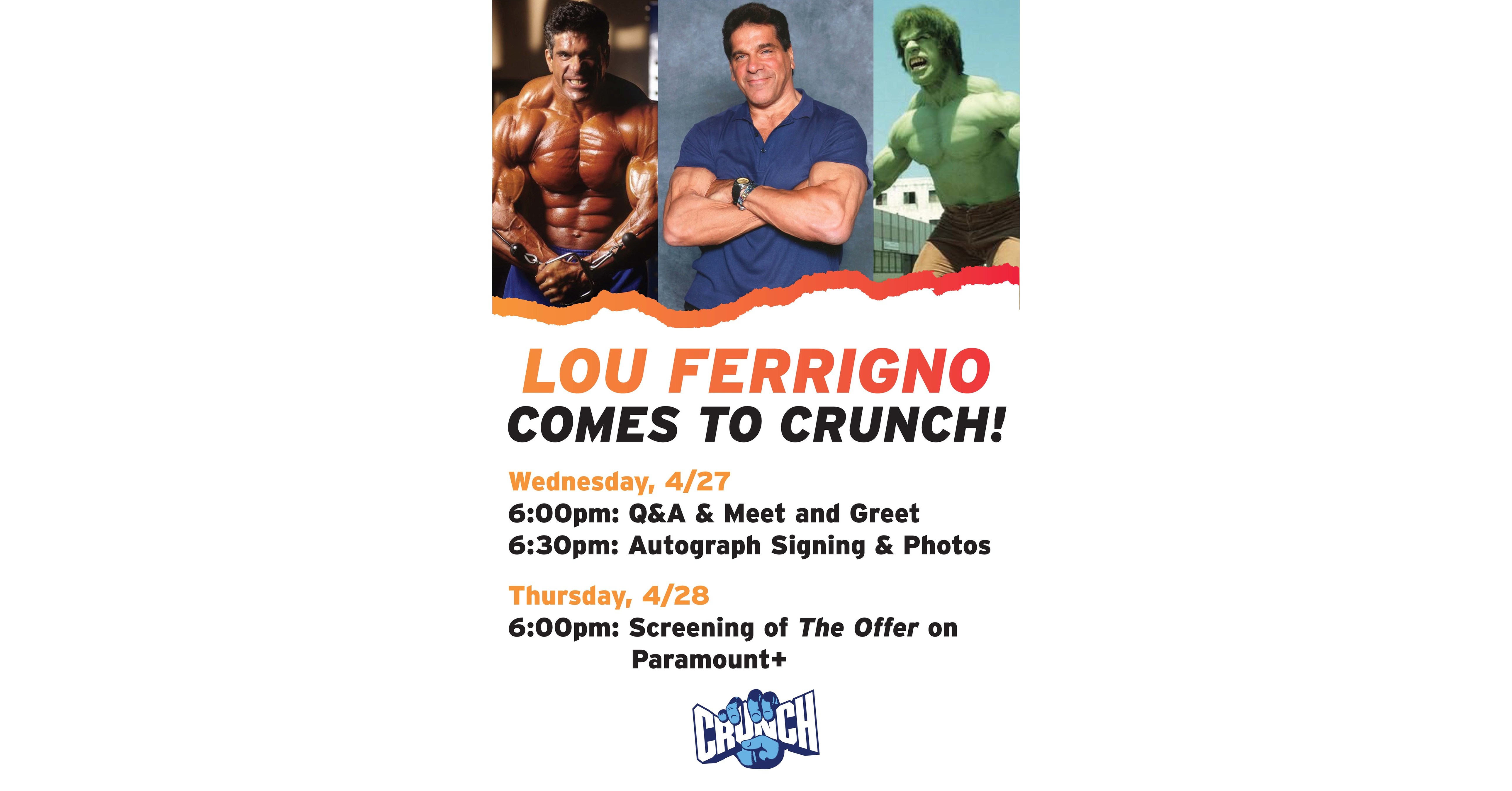 LOU FERRIGNO VISITS BATON ROUGE’S NEW CRUNCH FITNESS GYM