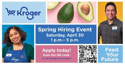 Kroger's Spring Hiring Event on April 30, 2022.