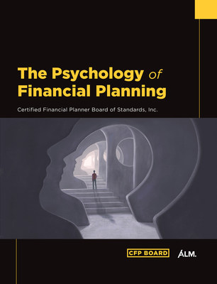CFP Board Releases Six-Part Book on Psychology of Financial Planning - Vimarsana News