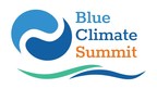 Blue Climate Initiative Convenes Global Summit in French Polynesia to Accelerate Ocean-Related Solutions to Climate Change
