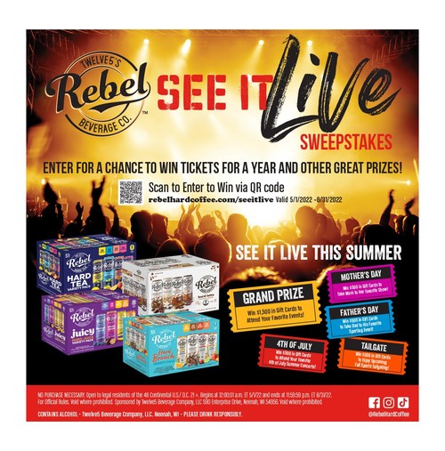 Twelve5's Rebel Hard Beverage Brand "See It Live" Sweepstakes