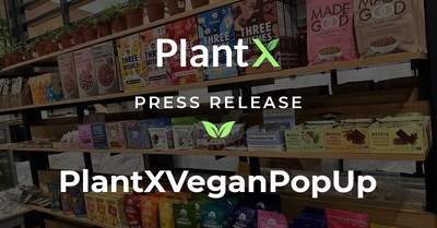 PlantX Launches Multi-Brand Pop-Up RetaiI Initiative and Obtains $2 Million Convertible Loan (CNW Group/PlantX Life Inc.)