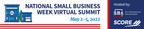 SCORE Small Business Mentors and SBA to Co-Host National Small Business Week Virtual Summit May 2-5