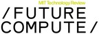MIT Technology Review's Future Compute live and online this week