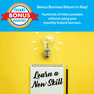 Bonus Borrows Return on hoopla digital During May to Kickstart Summer Reading Season