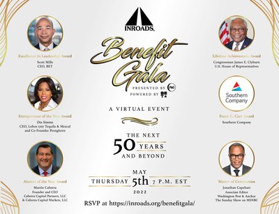 This Thursday, INROADS, the world's largest nonprofit committed to breaking down barriers that seek to limit the talented and underrepresented, will be hosting its 2022 Benefit Gala. The gala will be held at the U.S. Chamber of Commerce on May 5, 2022 at 7:00 p.m. EST.