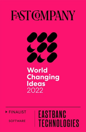 EastBanc Technologies SNOWiQ Platform Recognized as a Finalist in Fast Company's 2022 World Changing Ideas Awards