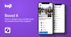 Creator Economy Platform Koji Announces "Boost It" App