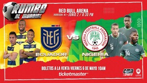 CMN Sports and Lions Sports to present World Cup-bound Ecuador against Nigeria, Mali on June 2 and June 11