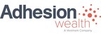 Adhesion Wealth Awarded Category Winner for Client Driven...