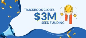 Truckbook Secures Three Million Dollar Commitment From Moneta Ventures In Series Seed Round