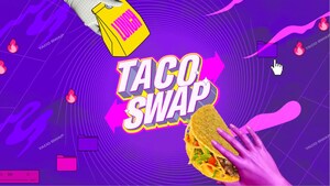 TACO BELL® IS SWAPPING MUNDANE MEALS FOR FREE CRUNCHY TACOS IN INTERNATIONAL MARKETS