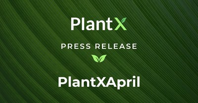 PlantX Announces Monthly Gross Revenue of $1,744,248 for April 2022, Reflecting a 164% Year-Over-Year Revenue Increase (CNW Group/PlantX Life Inc.)
