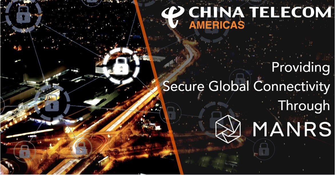 China Telecom Americas Leads Secure Global Connectivity With MANRS-Conformant Networks