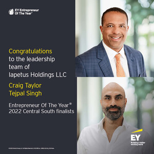 EY Announces Craig Taylor and Tejpal Singh of Iapetus Holdings as Entrepreneur Of The Year® 2022 Central South Award Finalists