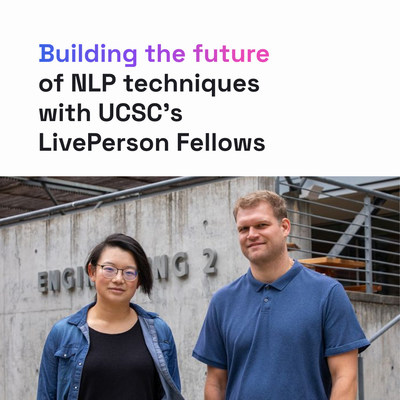 Davan Harrison and Wen Cui, Ph.D. candidates in Natural Language Processing, are the first UCSC students to be named LivePerson Fellows