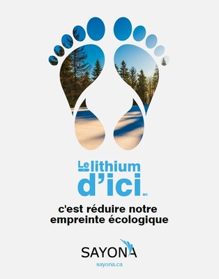 Le lithium d'ici, c'est réduire notre empreinte écologique (Groupe CNW/Sayona Inc.)