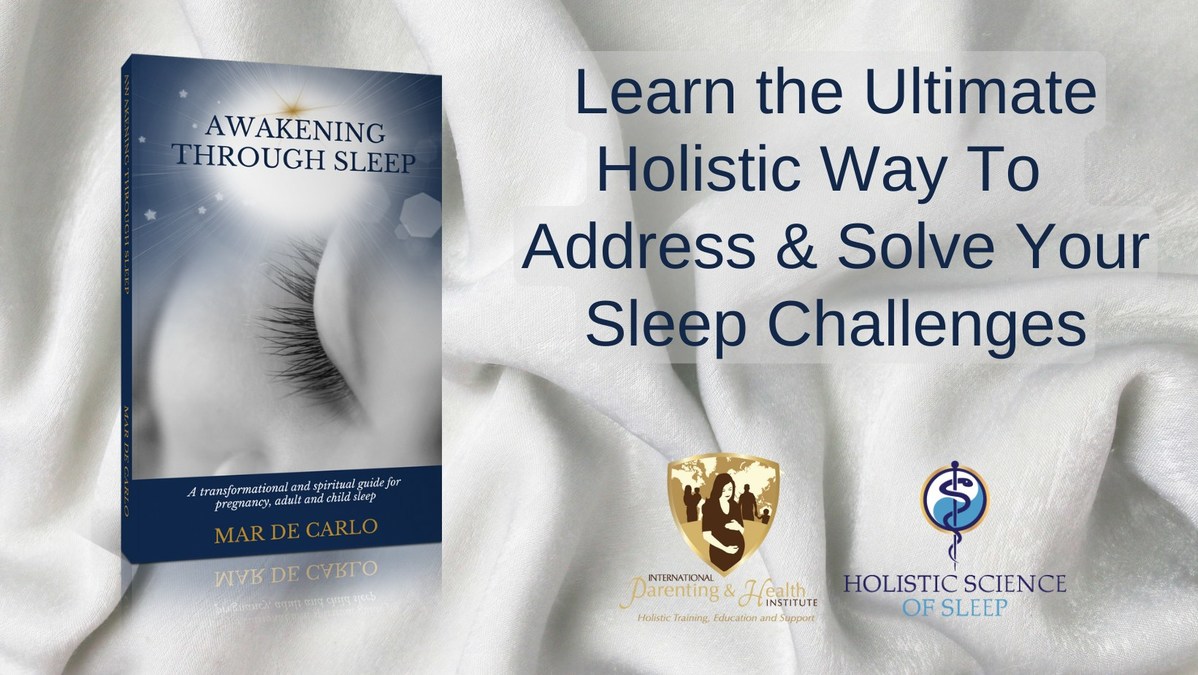 Learn the Ultimate Holistic Way to Address Your Sleep Challenges, a Free Online Facebook Event led by International Parenting & Health Institute Founder Mar De Carlo - Vimarsana News