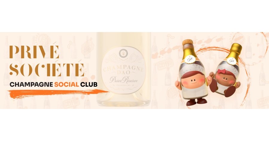 Privé Société — A non-public membership membership represented by NFTs and Privé Réserve champagne