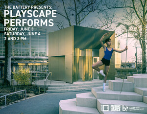 The Battery Kicks Off "Playscape Performs" with a Unique Collaboration between Parsons Dance and Ballet Tech, Inspired by the Park's Innovative New Playground