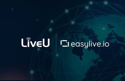 LiveU announces the acquisition of easylive.io