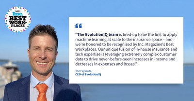 EvolutionIQ CEO Tom Vykruta on the company making Inc.'s Best Workplaces list.