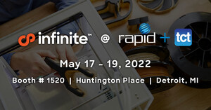 INFINITE HEADS TO RAPID+TCT CONFERENCE WITH EXCITING NEW MATERIALS AND SOLUTIONS