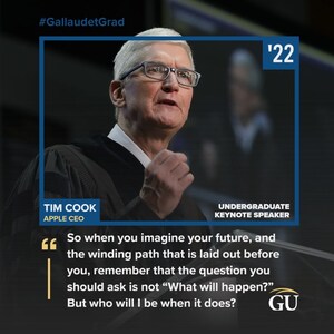APPLE CEO TIM COOK CHALLENGES GALLAUDET UNIVERSITY GRADUATES: "WHATEVER YOU DO, LEAD WITH YOUR VALUES"