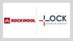 Lock Search Group Partners with ROCKWOOL Group to Recruit for a Human Resources Manager