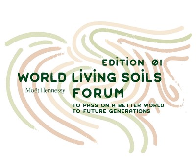MOÃ‹T HENNESSY LAUNCHES THE FIRST EDITION OF THE WORLD LIVING SOILS FORUM