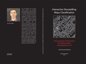 Konstantin Biriukov Publishes New Book that Introduces First Practice-oriented Interactive Storytelling Maps Classification
