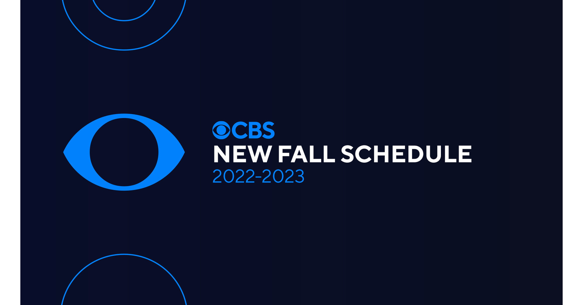 CBS UNVEILS ITS 20222023 PRIMETIME LINEUP