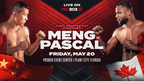 ProBox TV Presents: Fanlong Meng vs. Jean Pascal on May 20