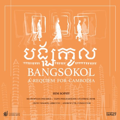 Bangsokol: A Requiem for Cambodia - he first major symphonic work that addresses the traumas of the Cambodian genocide of late 1970s. The New York Times called aspects of this composition, " a mournful lullaby,"
