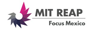 MIT REAP LAUNCHES CUSTOM PROGRAM FOR COHORT OF MEXICAN LEADERS