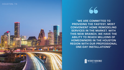 West Shore Home Opens Houston Branch West Shore Home Opens Houston Branch