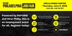 REFORM Alliance and Hire! Philly to Host Job Fair at Wells Fargo Center in Philadelphia