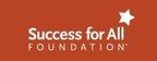 Success for All Foundation Named as an Approved Partner for...