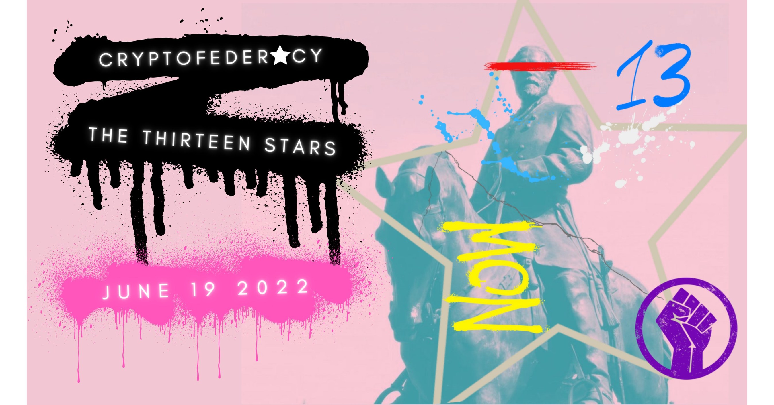 After Dismantling 23 Confederate Statues, Devon Henry Launches CryptoFederacy NFT Art Collection to Raise 13 Million Dollars for Social Causes Across the U.S.