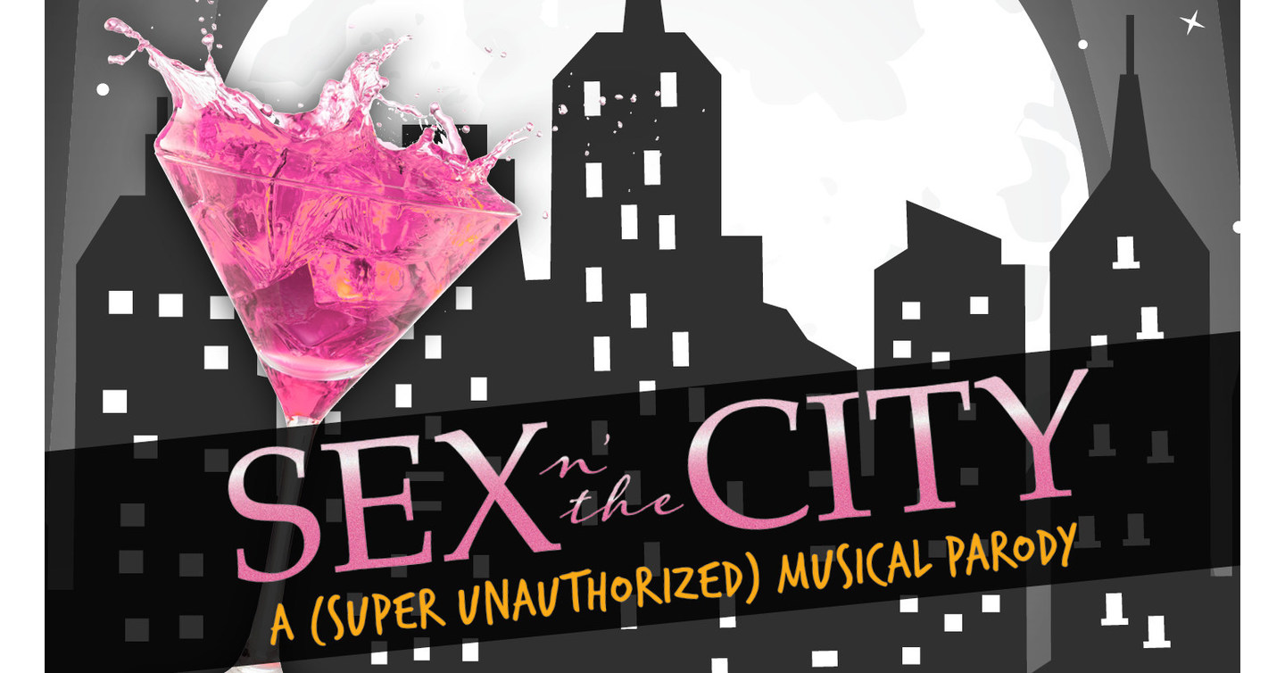 Sex N The City A Super Unauthorized Musical Parody Opens In Las Vegas