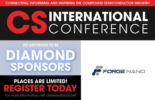 Forge Nano is Diamond Headline Sponsor of the CS International Conference 2022.