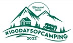 Thousand Trails Amps Up the Annual 100 Days of Camping Campaign for 2022