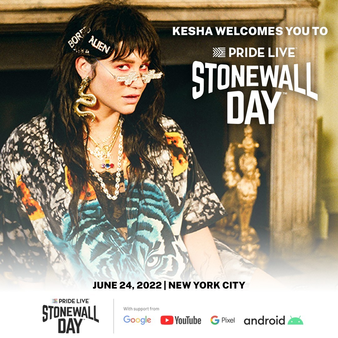 Kesha to Headline Stonewall Day, Hosted by Pride Live with Support from Google on June 24 in New York City