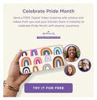 Hallmark celebrates Pride Month by offering a free Digital Video Greeting throughout June
