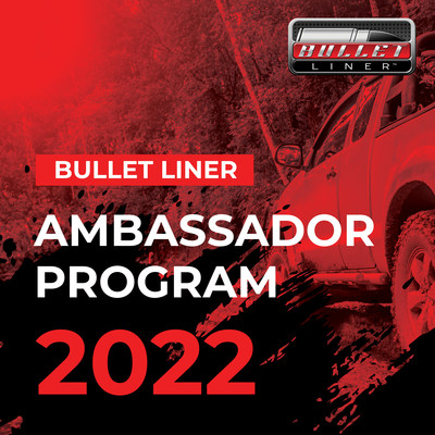 Bullet Liner Ambassador Program offers custom build partnership opportunities.
