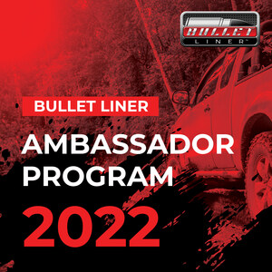 BULLET LINER USA ANNOUNCES BUILDER AMBASSADOR PROGRAM