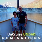 Ship, Ship, Hooray! UnCruise UnDad Nominations Are Open Just in Time for Father's Day